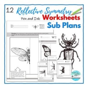 HIGH SCHOOL ART SUB PLAN REFLECTIVE SYMMETRY DRAWING WORKSHEETS
