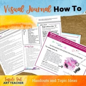 Visual Journal Art Lesson Handouts - High School Art - Middle School