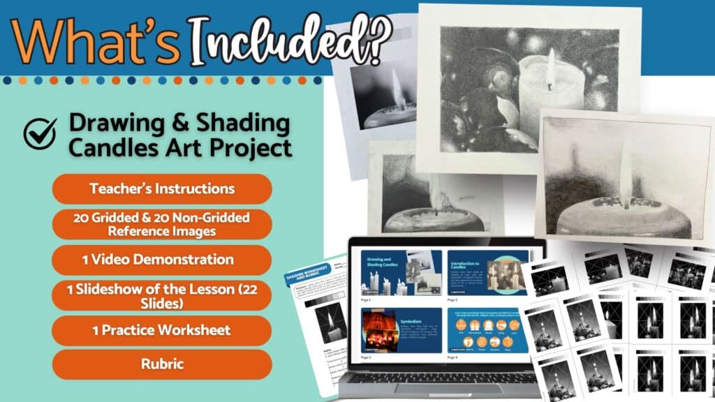 Candle drawing and shading lesson preview showing student examples, reference images, slideshow, worksheet, video demonstration, and rubric