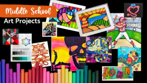 image featuring easy ideas for art projects for middle school