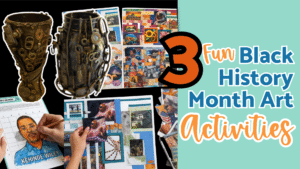 3 Fun Black History Month Art Activities for Middle and High School