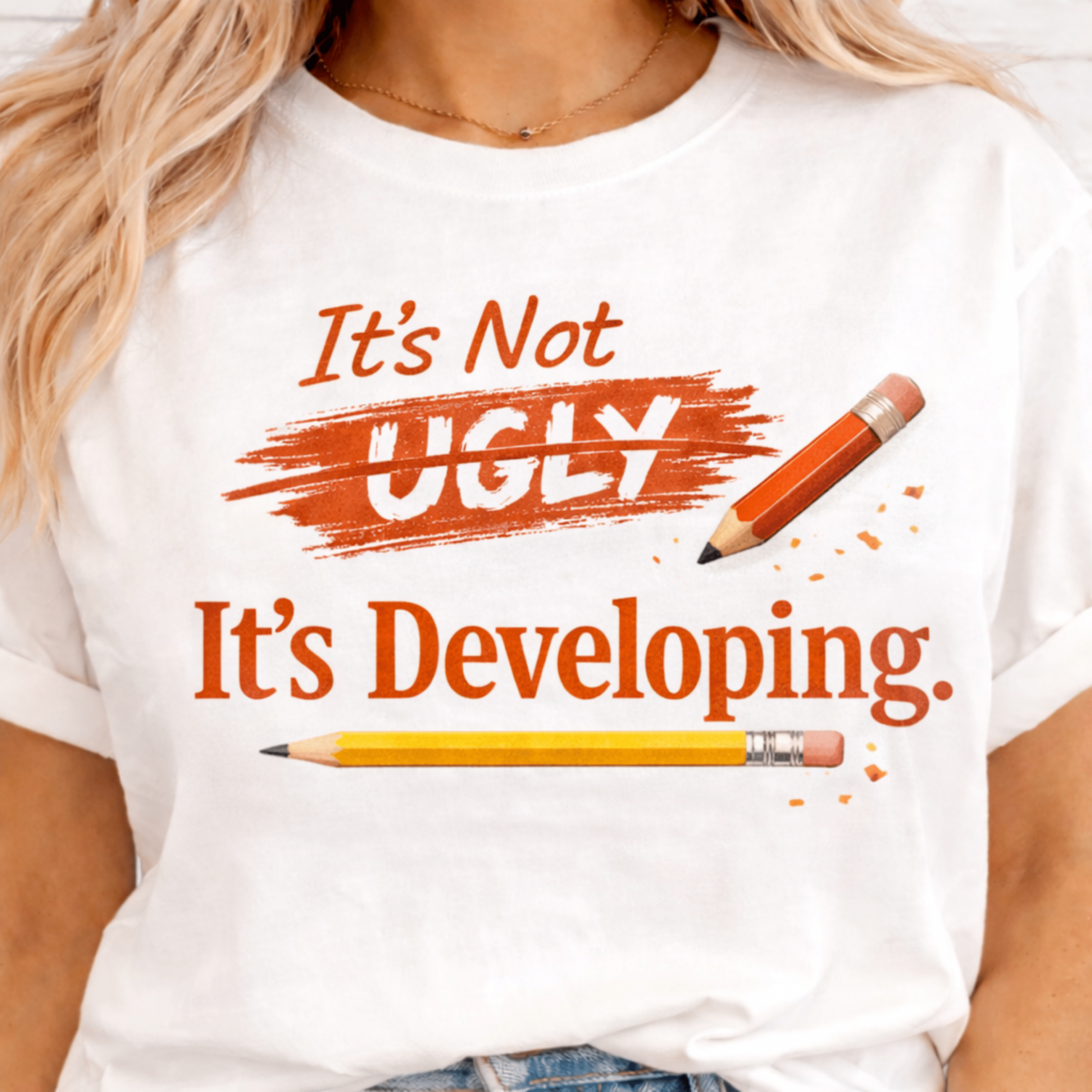 art teacher shirt its not ugly its developing