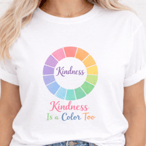 kindness is a color too art teacher shirt kindness teacher shirt
