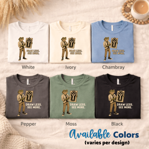 Drawing Teacher Shirt – Draw Less See More Creative Art Teacher Tee - Image 4