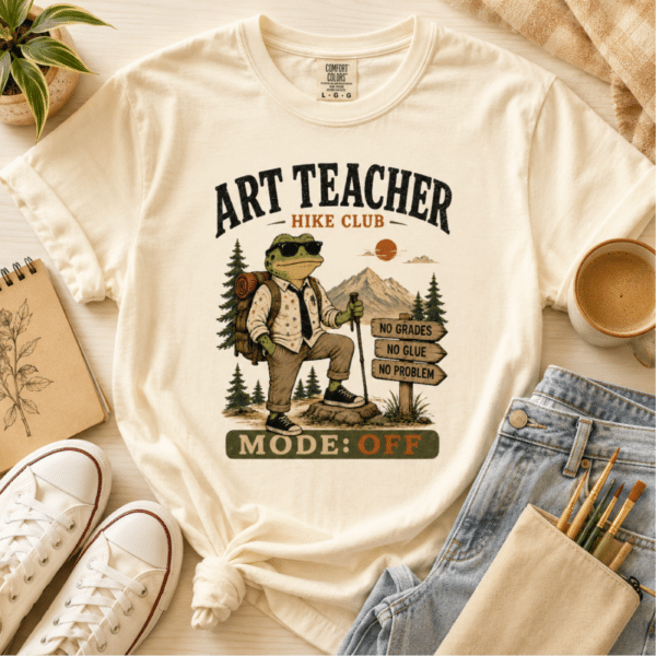 Art Teacher Hiking Shirt | Funny Art Teacher Tee for Outdoorsy Teachers - Image 3