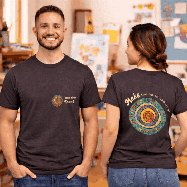Creative Energy Shirt – Find The Spark Make The Noise Beautiful - Image 2