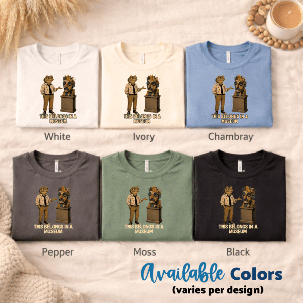 Artist Humor Shirt – This Belongs In A Museum Funny Art Teacher Tee - Image 4