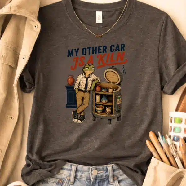 Pottery Humor Shirt – My Other Car Is A Kiln Frog Teacher Funny Tee - Image 3