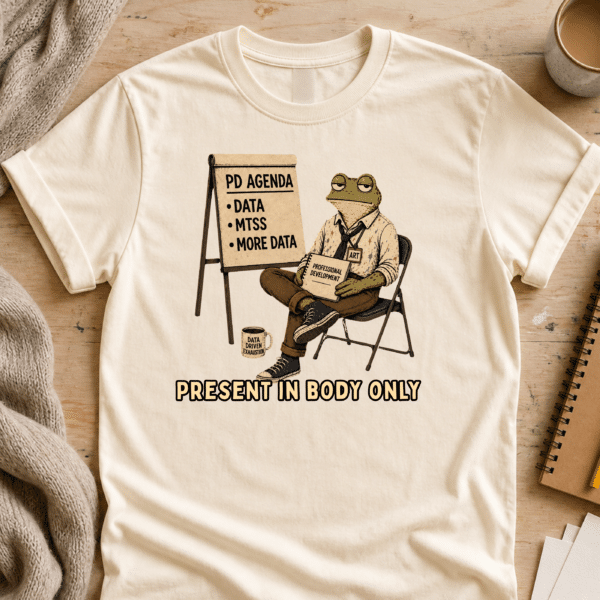 Teacher Funny Shirt – Present In Body Only Frog Teacher Tee - Image 4