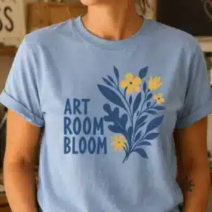 Art classroom shirt featuring Art Room In Bloom floral design