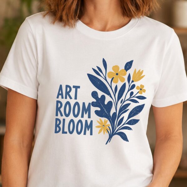 Art Classroom Shirt – Art Room In Bloom Floral Teacher Tee Inspiring Vintage - Image 2