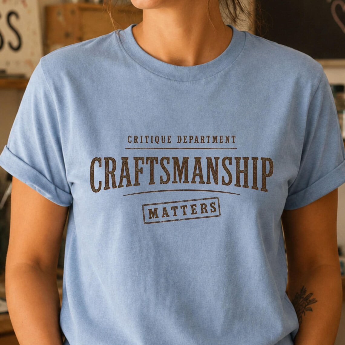 Craftsmanship shirt featuring art teacher design