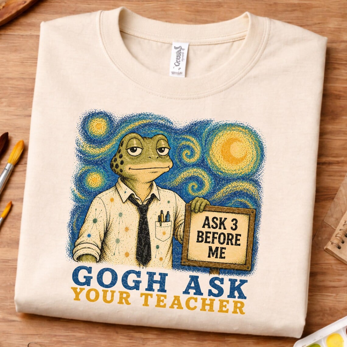 art teacher joke shirt gogh ask your teacher