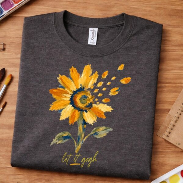 Sunflower Art Shirt – Let It Gogh Van Gogh Inspired Tee - Image 3