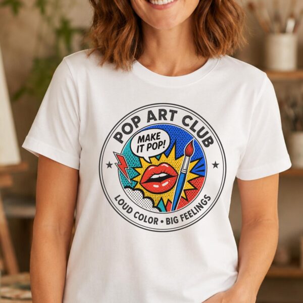 Pop Art Shirt – Pop Art Club Art Teacher Graphic Tee Colorful - Image 3