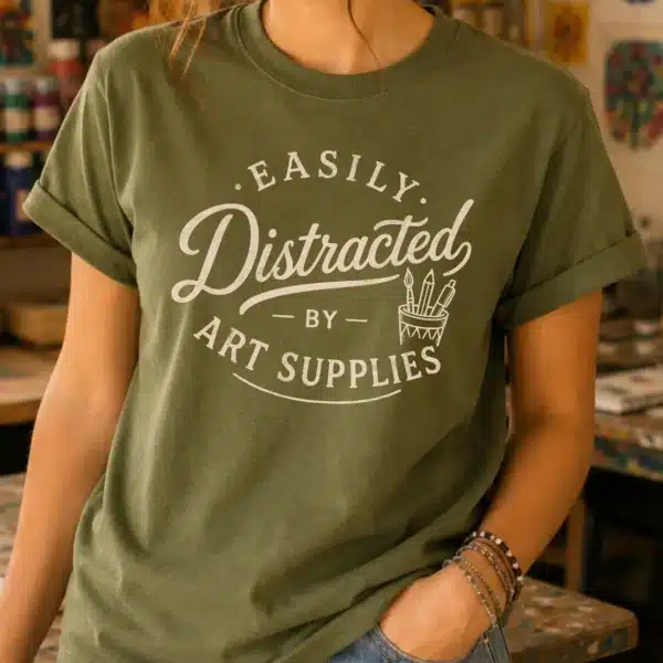 Artist Supplies Shirt – Easily Distracted by Art Supplies Funny Tee - Image 3