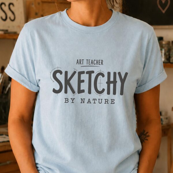 Sketchbook Shirt – Sketchy by Nature Funny Artist Tee - Image 2