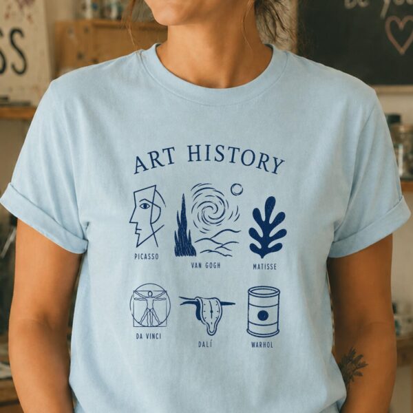 Art History Teacher Shirt – Famous Art Inspiring Graphic Tee - Image 3