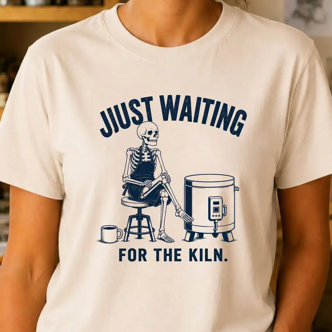 Ceramic artist shirt featuring Just Waiting for the Kiln design