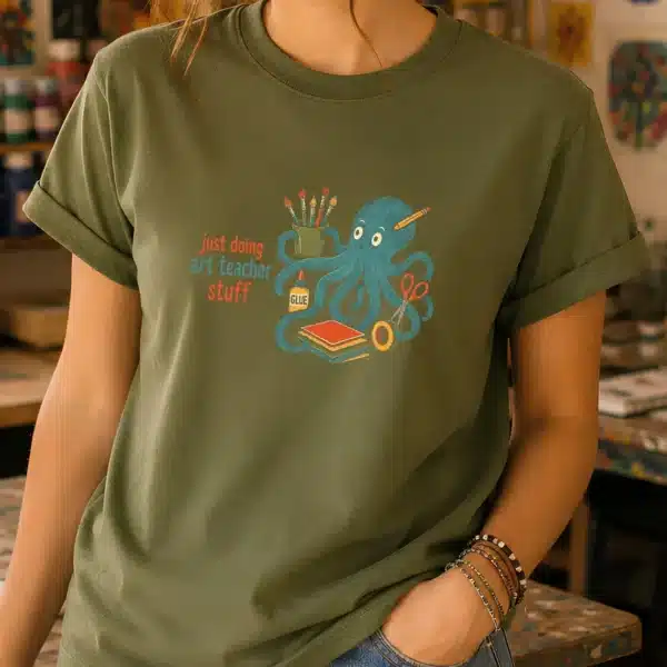 Art Teacher Life Shirt – Just Doing Art Teacher Stuff Funny Tee - Image 2
