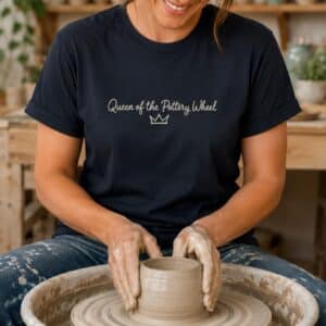 Potter shirt featuring Queen of the Pottery Wheel design