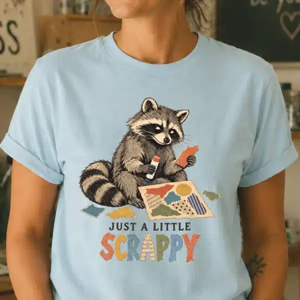 Collage Artist Shirt – Just a Little Scrappy Raccoon Funny Tee - Image 2
