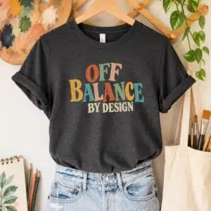 Graphic design teacher shirt featuring Off Balance by Design